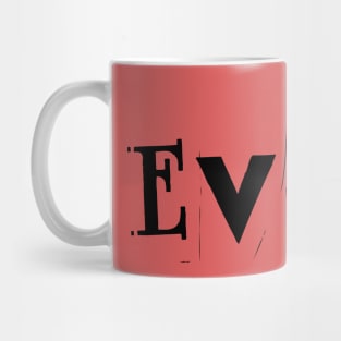 Evil- a word design Mug